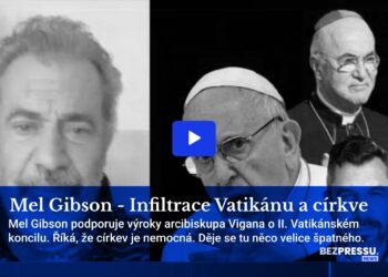 Mel Gibson – Infiltrace Vatikánu a církve