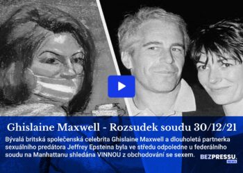 Ghislaine Maxwell – Rozsudek soudu 30/12/21