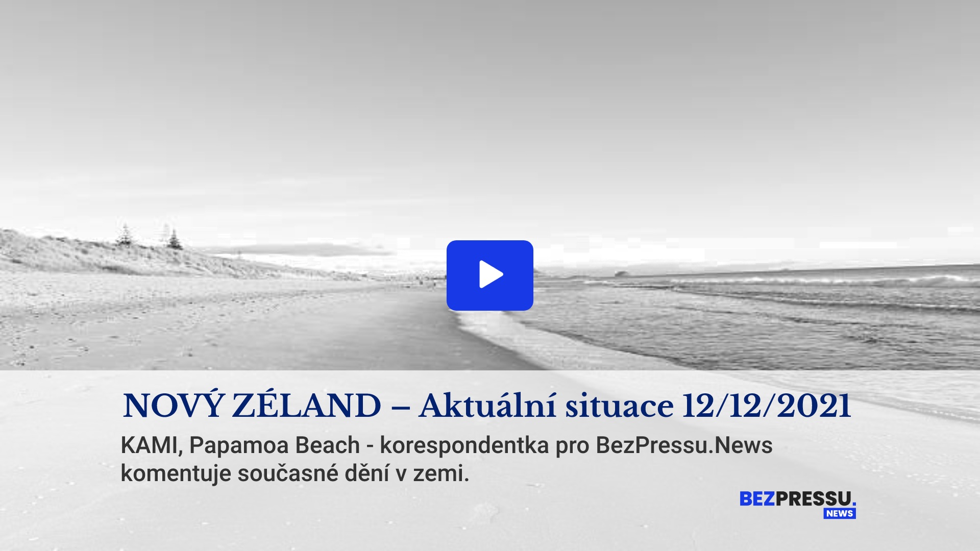 NOVÝ ZÉLAND - Aktuální situace 12/12/2021