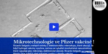 Mikrotechnologie ve Pfizer vakcíně! NOVÝ VÝZKUM – LA QUINTA COLUMNA – Ricardo Delgado Martín