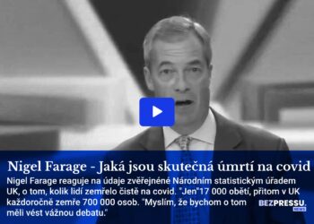 Nigel Farage – Jaká jsou skutečná úmrtí na covid