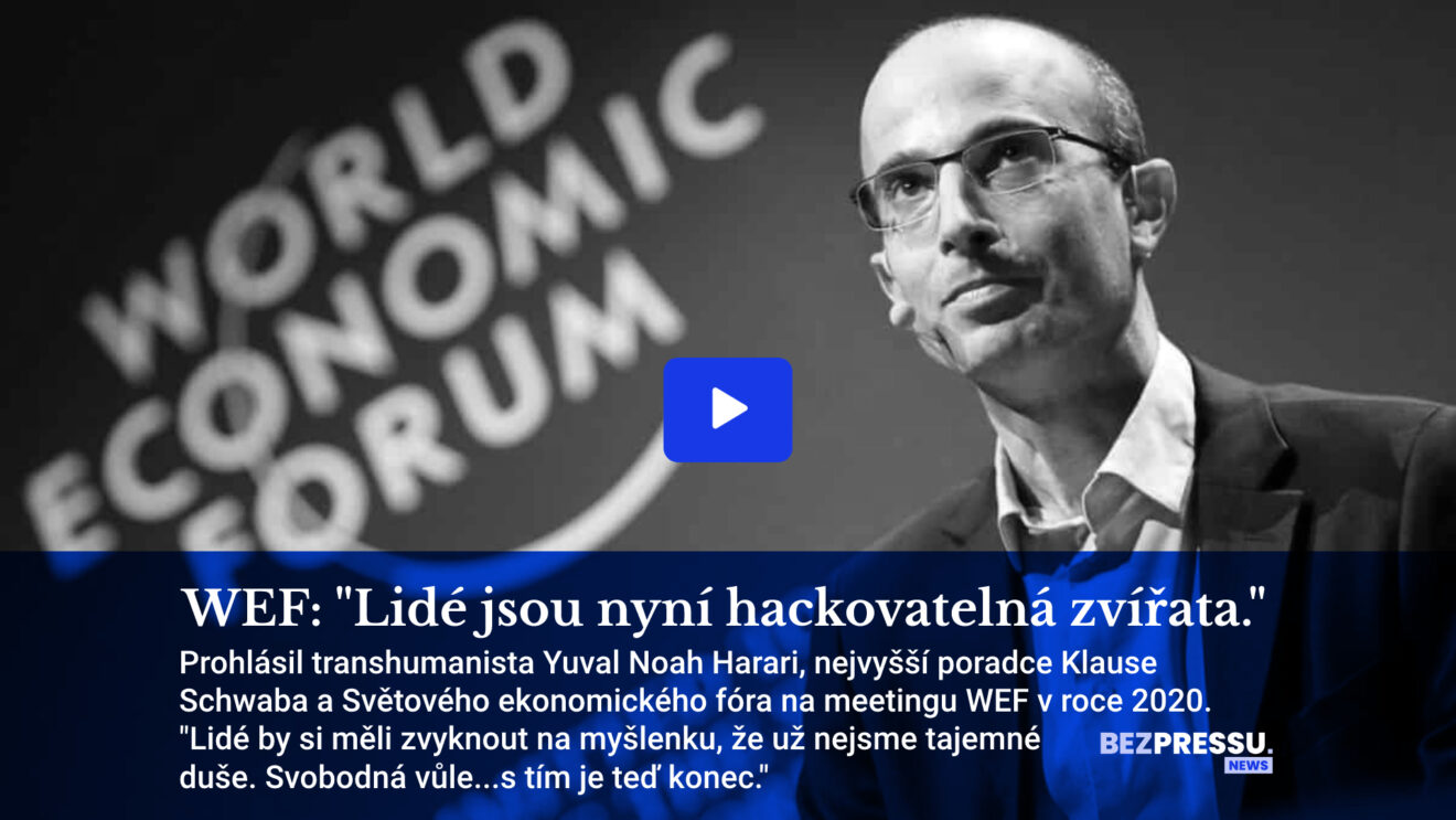WEF: ＂Lidé jsou nyní hackovatelná zvířata.＂