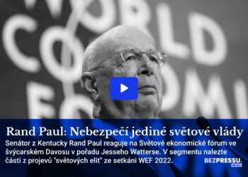 Rand Paul: Nebezpečí jediné světové vlády