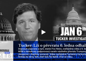 Tucker: Lži o převratu 6. ledna v Kapitolu odhaleny