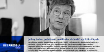 Jeffrey Sachs – problémem není Rusko, ale NATO a politika Západu