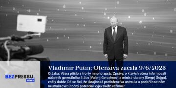 Vladimir Putin: Ofenziva začala 9/6/2023
