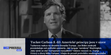 Tucker Carlson 3. díl: Americké principy jsou v sázce