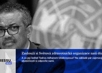 Zaslouží si Světová zdravotnická organizace naši důvěru?