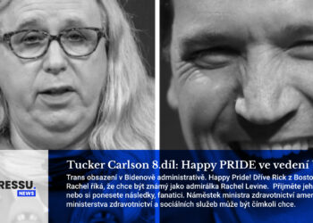 Tucker Carlson 8. díl: Happy PRIDE ve vedení USA