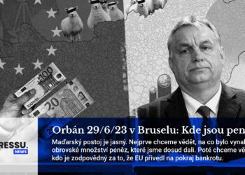 Orbán 29/6/23 v Bruselu: Kde jsou peníze?