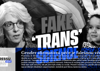 Gender afirmativní péče je falešnou vědou