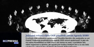Jednotná světová vláda OSN prostřednictvím Agendy 2030?