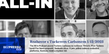 Rozhovor s Tuckerem Carlsonem 1/12/2023