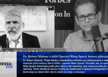 Dr. Robert Malone o další Operaci Warp Speed, kterou plánuje FDA