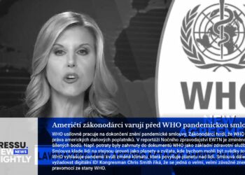 Američtí zákonodárci varují před WHO pandemickou smlouvou