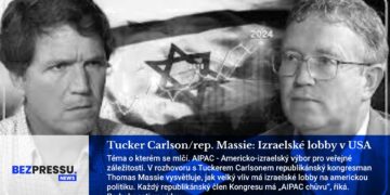 Tucker Carlson/rep. Massie: Izraelské lobby v USA