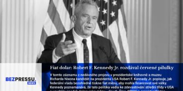 Fiat dolar: Robert F. Kennedy Jr. rozdával červené pilulky