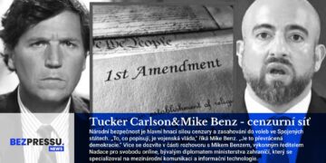 Tucker Carlson & Mike Benz – cenzurní síť
