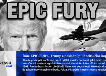 Írán: EPIC FURY/ Trump a poslední pilíř britského impéria