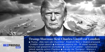 Trump/Hormuz/Král Charles/Lloyd’s of London
